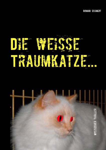 Cover von Die weiße Traumkatze…