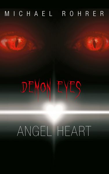Cover von Demon Eyes Angel Heart
