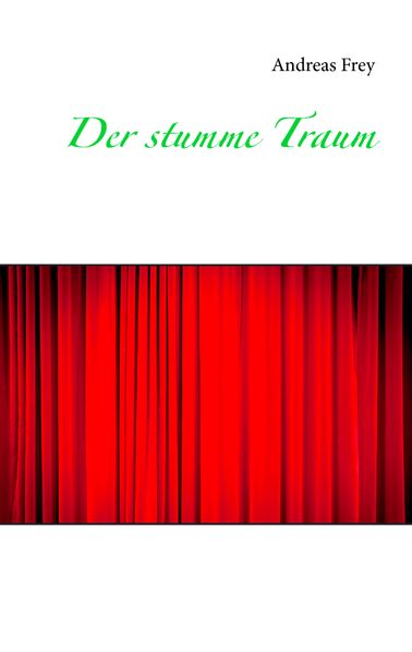 Cover von Der stumme Traum
