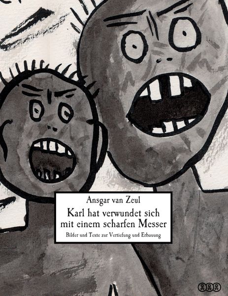Cover von Karl hat verwundet sich mit einem scharfen Messer