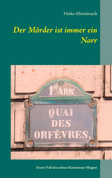 Cover von Der Mörder ist immer ein Narr