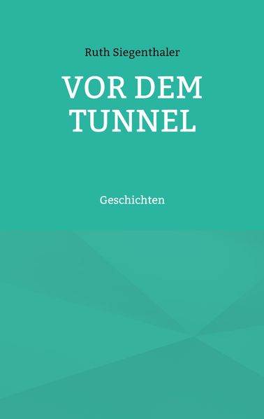 Cover von Vor dem Tunnel