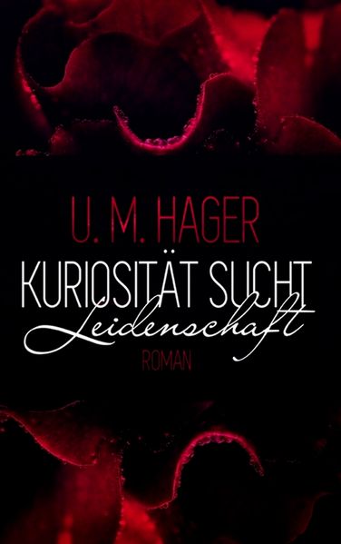 Cover von Kuriosität sucht – Leidenschaft