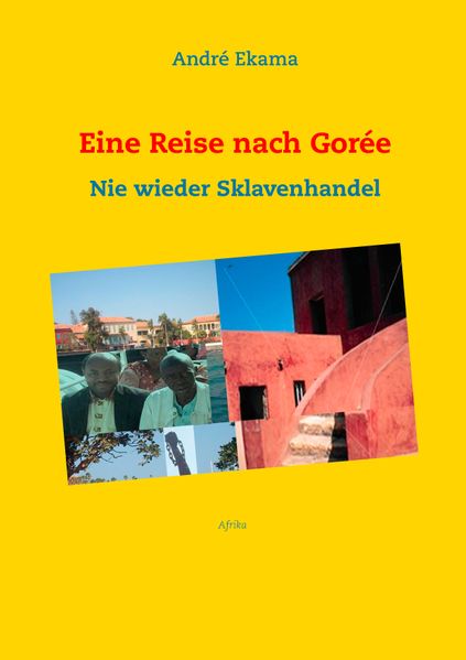Cover von Eine Reise nach Gorée