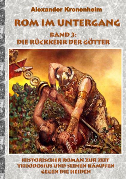Cover von Rom im Untergang – Band 3: Die Rückkehr der Götter