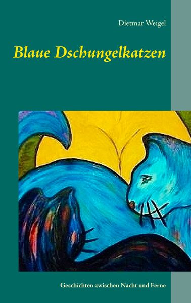 Cover von Blaue Dschungelkatzen