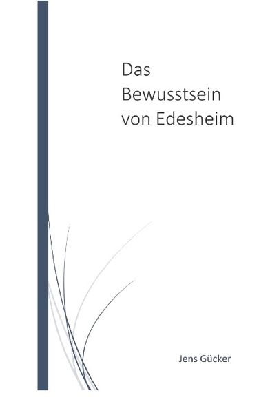 Cover von Das Bewusstsein von Edesheim