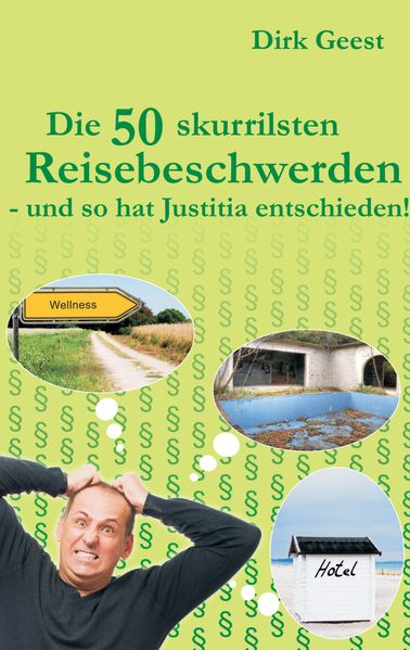 Cover von Die 50 skurrilsten Reisebeschwerden