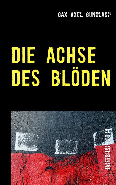 Cover von Die Achse des Blöden