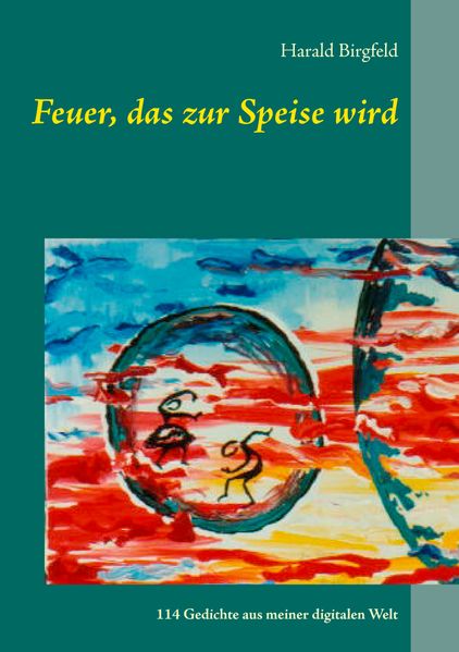 Cover von Feuer, das zur Speise wird