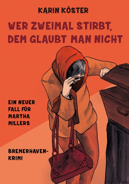 Cover von Wer zweimal stirbt, dem glaubt man nicht