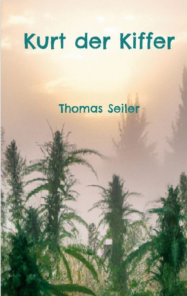 Cover von Kurt der Kiffer