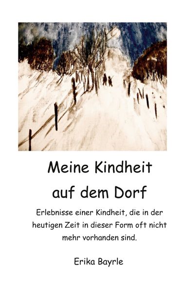 Cover von Meine Kindheit auf dem Dorf