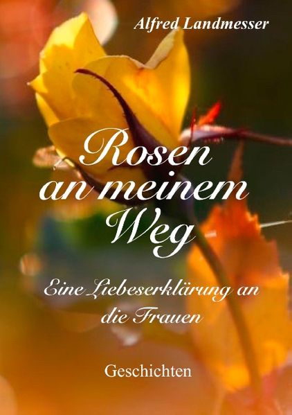 Cover von Rosen an meinem Weg
