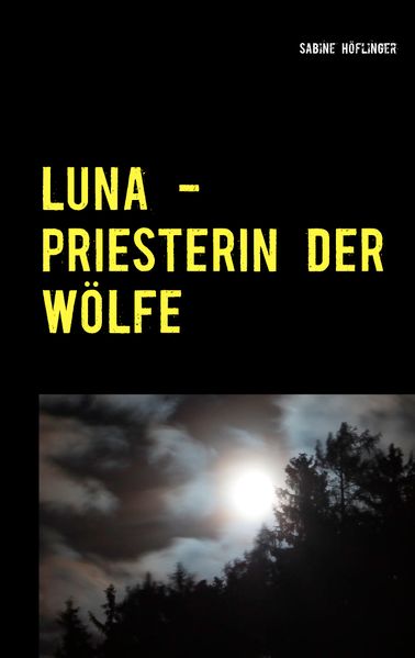 Cover von Luna – Priesterin der Wölfe