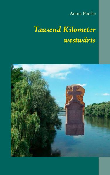 Cover von Tausend Kilometer westwärts