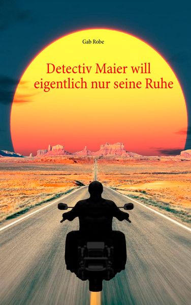 Cover von Detectiv Maier will eigentlich nur seine Ruhe