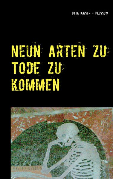 Cover von Neun Arten zu Tode zu kommen