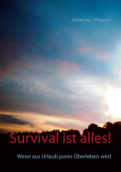 Cover von Survival ist alles!