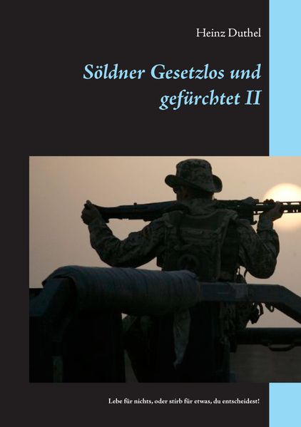 Cover von Söldner Gesetzlos und gefürchtet – II