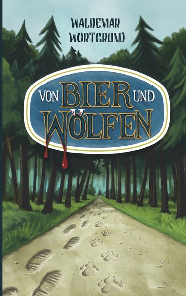 Cover von Von Bier und Wölfen