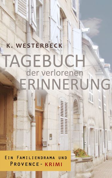 Cover von Tagebuch der verlorenen Erinnerung
