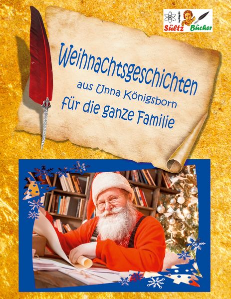 Cover von Weihnachtsgeschichten aus Unna Königsborn für die ganze Familie