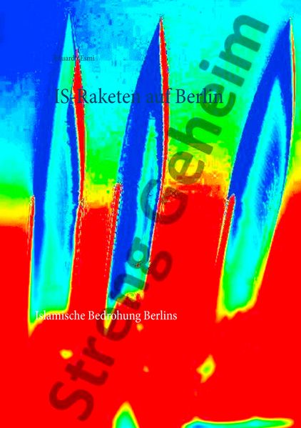Cover von IS-Raketen auf Berlin