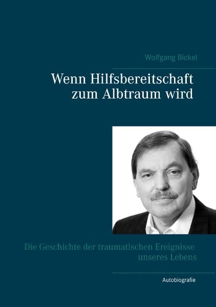 Cover von Wenn Hilfsbereitschaft zum Albtraum wird
