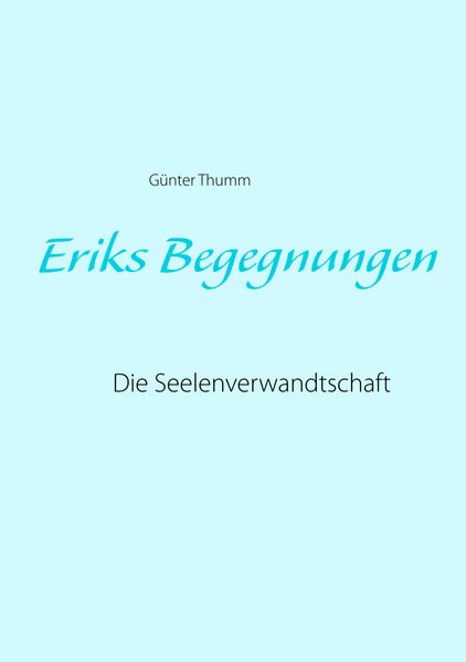 Cover von Eriks Begegnungen