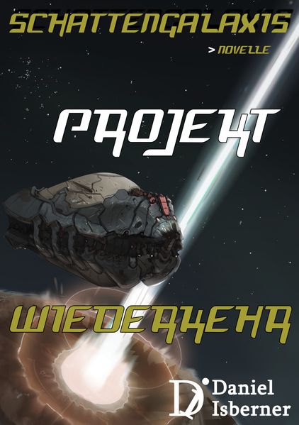 Cover von Schattengalaxis – Projekt Wiederkehr