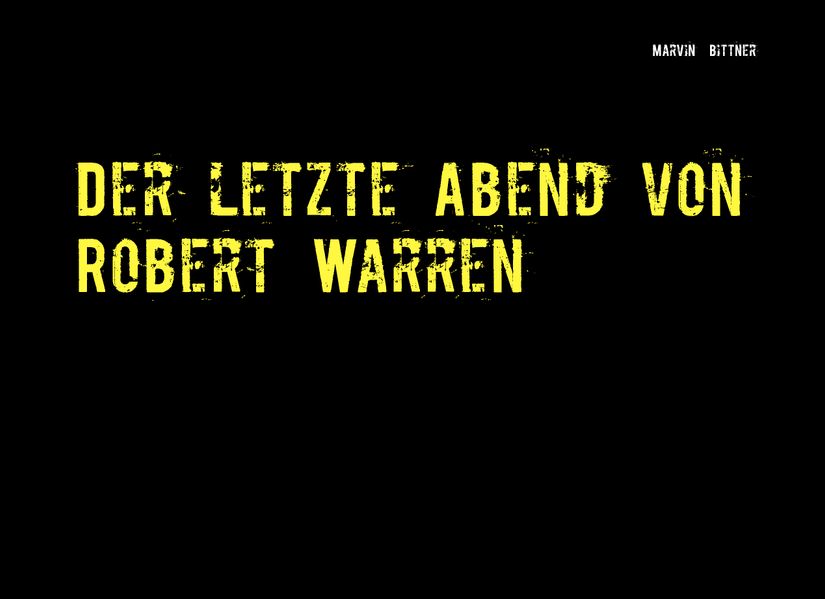 Cover von Der letzte Abend von Robert Warren