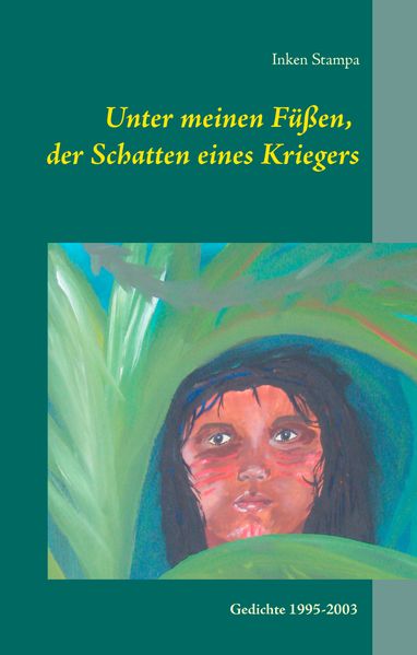 Cover von Unter meinen Füßen, der Schatten eines Kriegers
