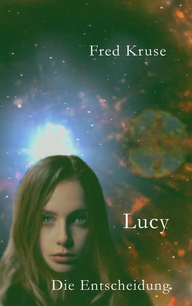 Cover von Lucy – Die Entscheidung (Band 7)