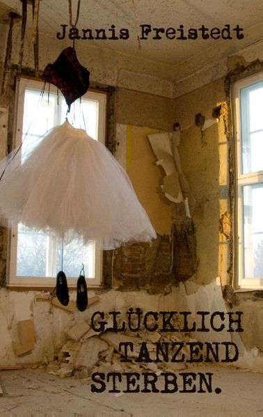 Cover von Glücklich Tanzend Sterben