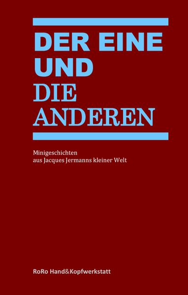 Cover von Der Eine und die Anderen