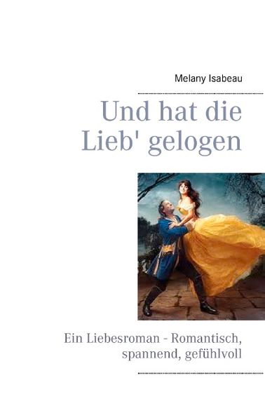 Cover von Und hat die Lieb‘ gelogen