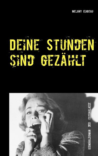 Cover von Deine Stunden sind gezählt