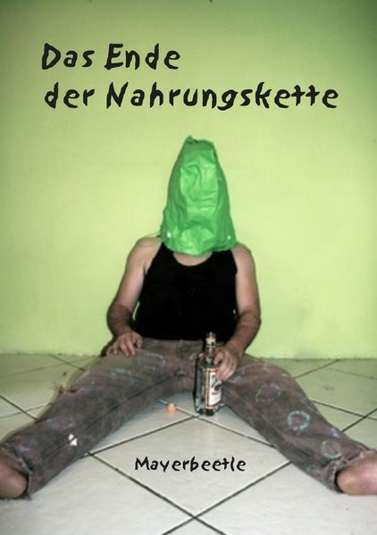 Cover von Das Ende der Nahrungskette