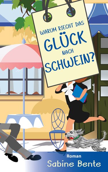 Cover von Warum riecht das Glück nach Schwein ?
