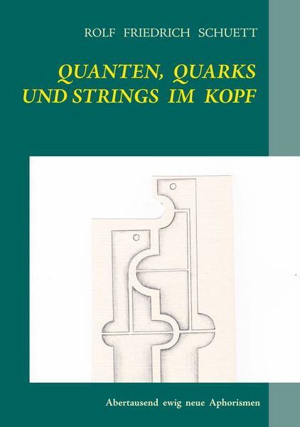 Cover von Quanten, Quarks und Strings im Kopf