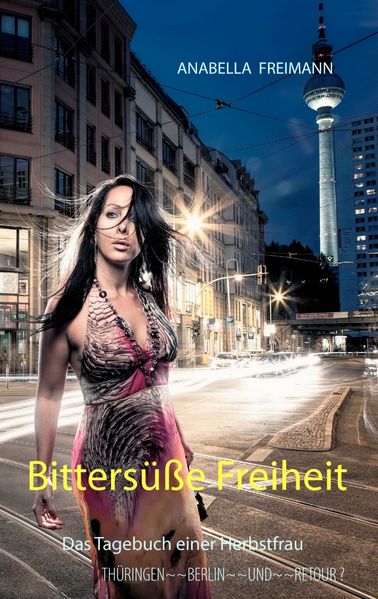 Cover von Bittersüße Freiheit