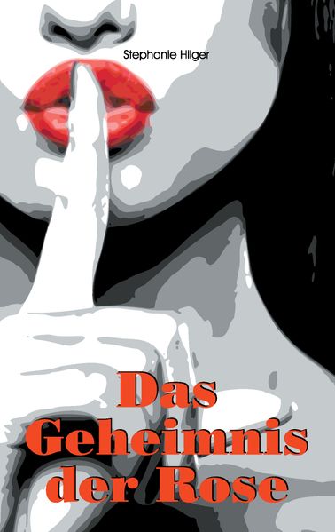 Cover von Das Geheimnis der Rose