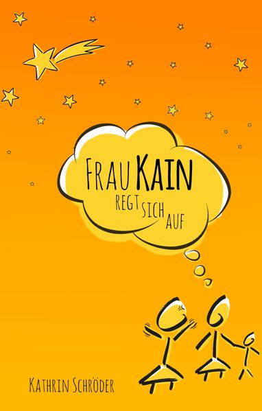 Cover von Frau Kain regt sich auf