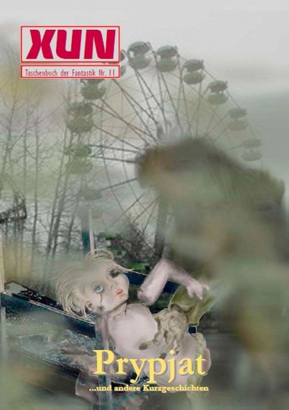 Cover von XUN – fantastische Geschichten: Taschenbuch der Fantastik Nr. 11