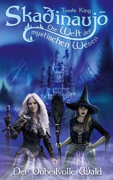 Cover von Skadinaujo – Die Welt der mystischen Wesen