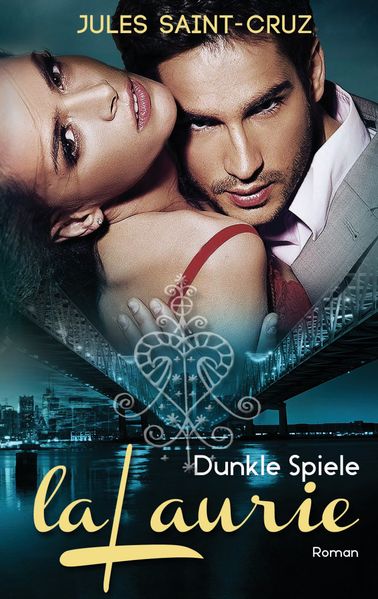 Cover von LaLaurie – Dunkle Spiele | Erotischer Liebesroman