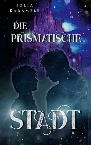 Cover von Die prismatische Stadt