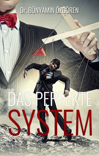 Cover von Das perfekte System