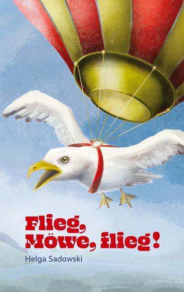 Cover von Flieg Möwe flieg